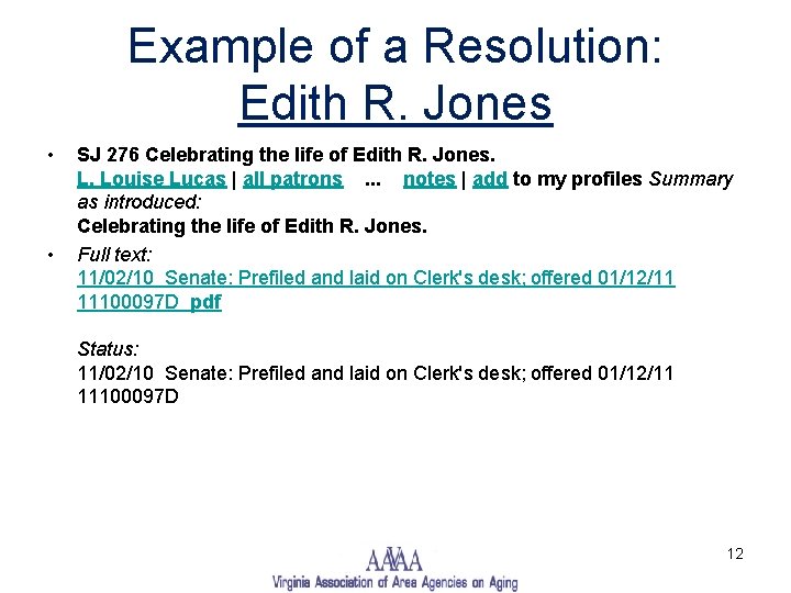 Example of a Resolution: Edith R. Jones • • SJ 276 Celebrating the life