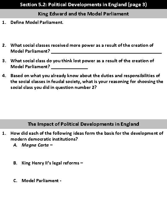 Section 5. 2: Political Developments in England (page 3) King Edward and the Model