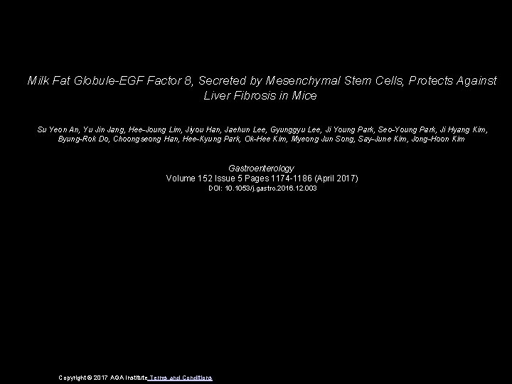 Milk Fat Globule-EGF Factor 8, Secreted by Mesenchymal Stem Cells, Protects Against Liver Fibrosis