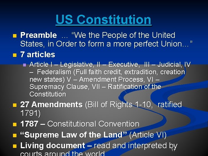 US Constitution n n Preamble … “We the People of the United States, in US Constitution n n Preamble … “We the People of the United States, in