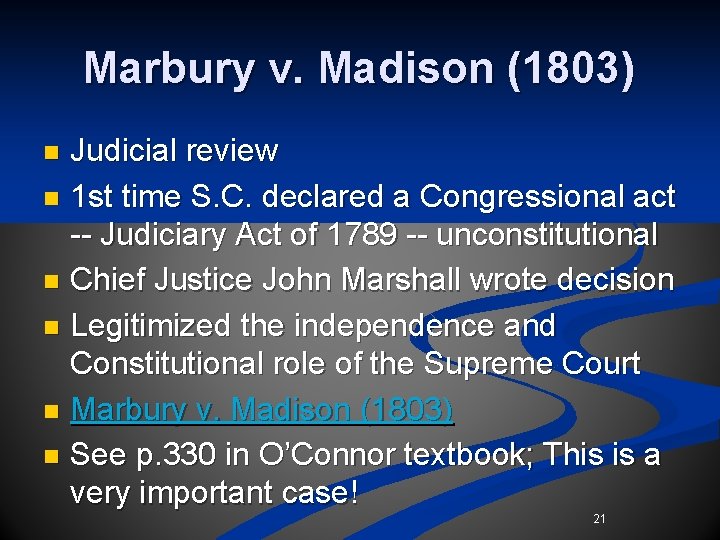 Marbury v. Madison (1803) Judicial review n 1 st time S. C. declared a Marbury v. Madison (1803) Judicial review n 1 st time S. C. declared a