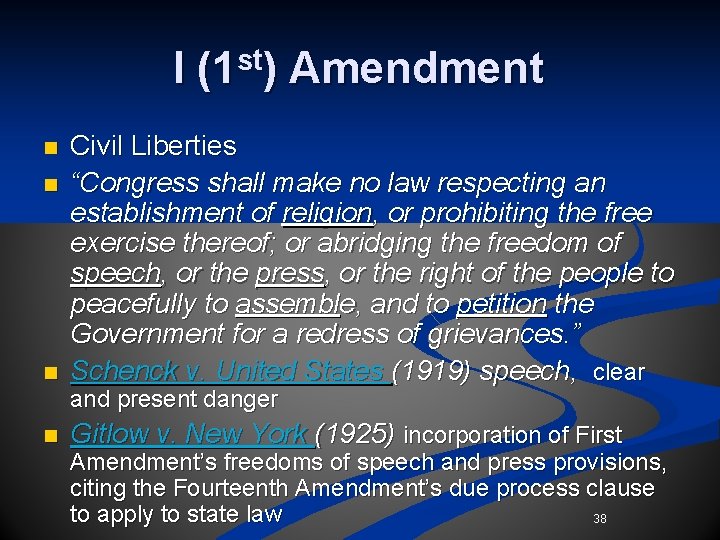 I (1 st) Amendment n n n Civil Liberties “Congress shall make no law I (1 st) Amendment n n n Civil Liberties “Congress shall make no law