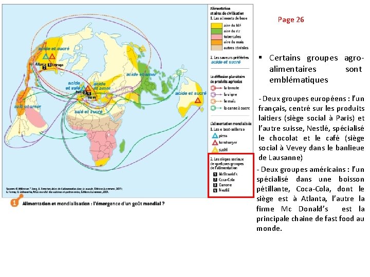 Page 26 § Certains groupes agroalimentaires sont emblématiques - Deux groupes européens : l’un