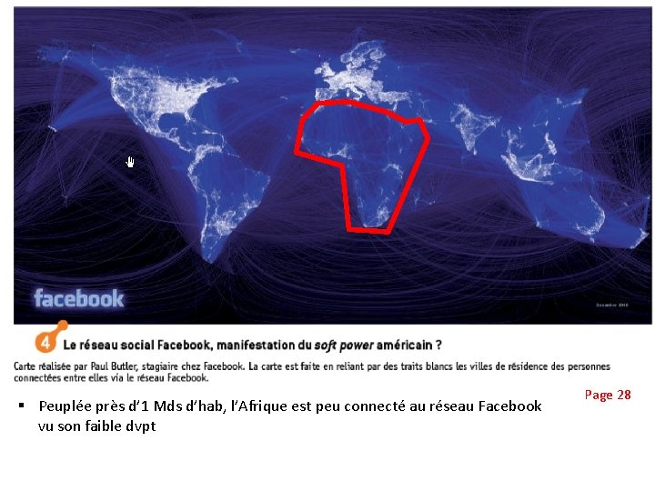 § Peuplée près d’ 1 Mds d’hab, l’Afrique est peu connecté au réseau Facebook