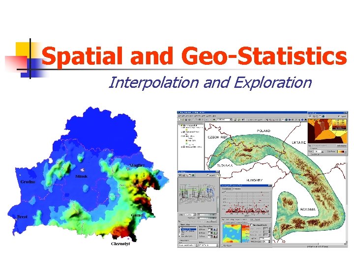 Spatial and Geo-Statistics Interpolation and Exploration 