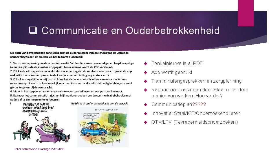 q Communicatie en Ouderbetrokkenheid Informatieavond Smaragd 22012019 Fonkelnieuws is al PDF App wordt gebruikt
