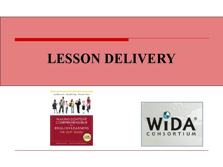 LESSON DELIVERY 