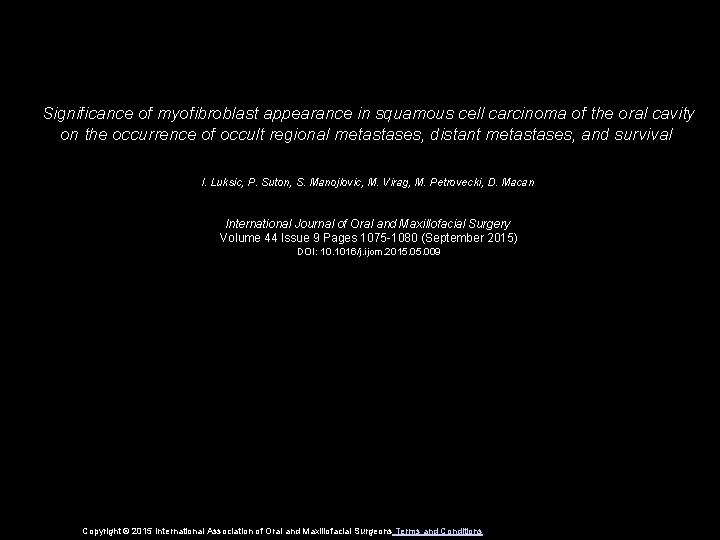 Significance of myofibroblast appearance in squamous cell carcinoma of the oral cavity on the