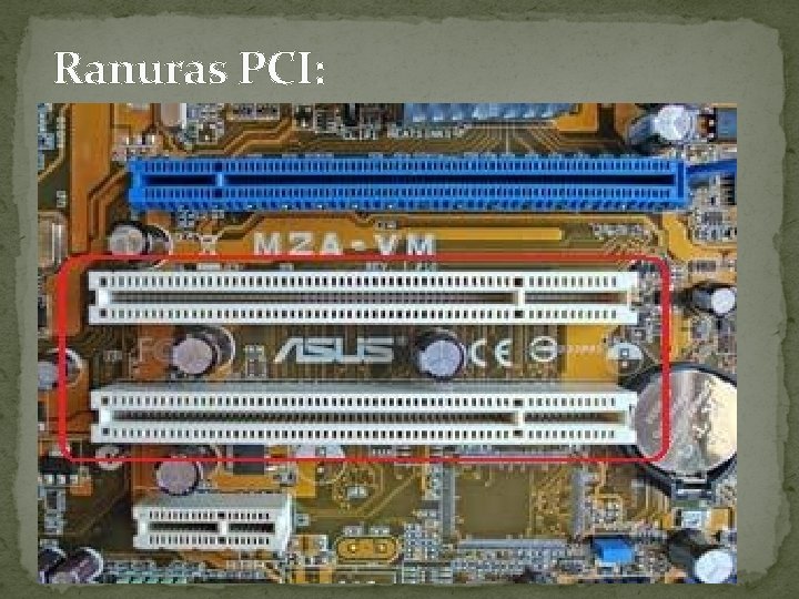 Ranuras PCI: 