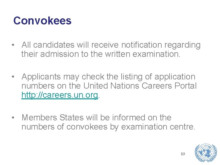 Convokees • All candidates will receive notification regarding their admission to the written examination. Convokees • All candidates will receive notification regarding their admission to the written examination.