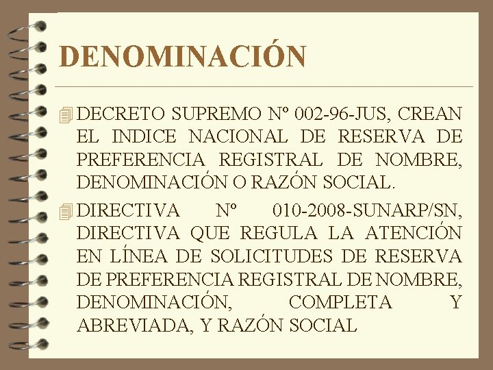 DENOMINACIÓN 4 DECRETO SUPREMO Nº 002 -96 -JUS, CREAN EL INDICE NACIONAL DE RESERVA