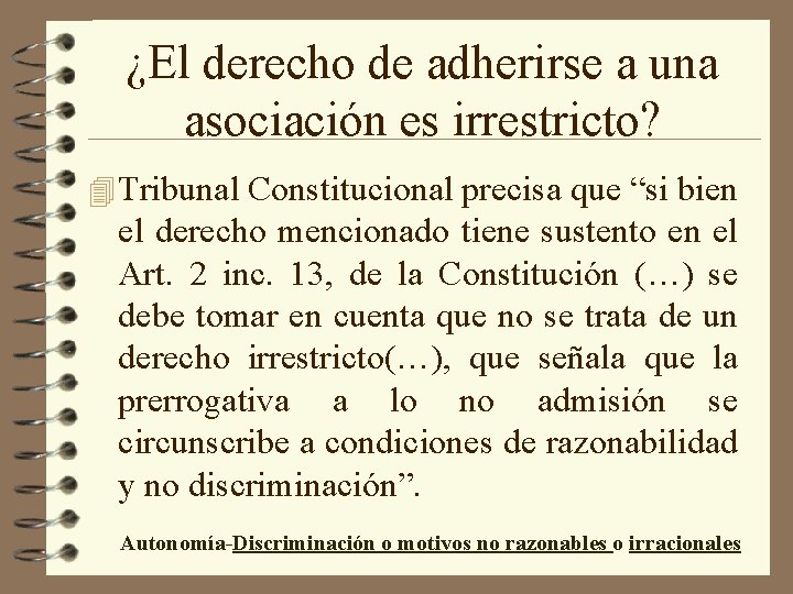 ¿El derecho de adherirse a una asociación es irrestricto? 4 Tribunal Constitucional precisa que