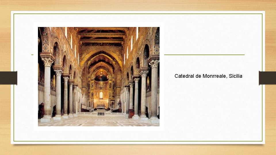 Catedral de Monrreale, Sicilia 