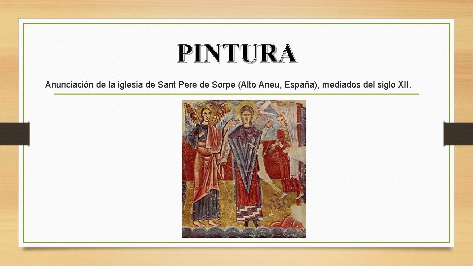 PINTURA Anunciación de la iglesia de Sant Pere de Sorpe (Alto Aneu, España), mediados