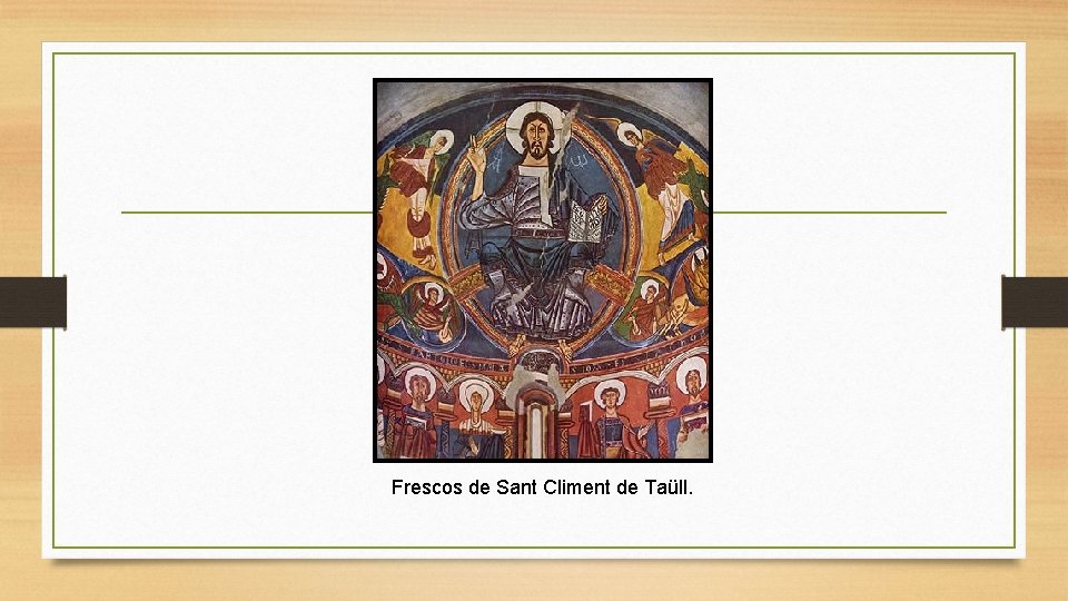 Frescos de Sant Climent de Taüll. 