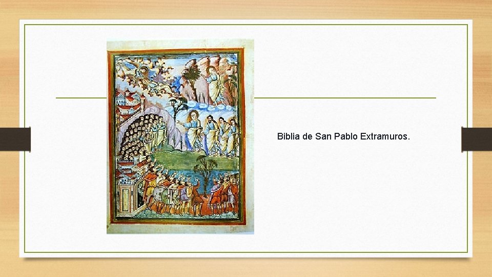 Biblia de San Pablo Extramuros. 