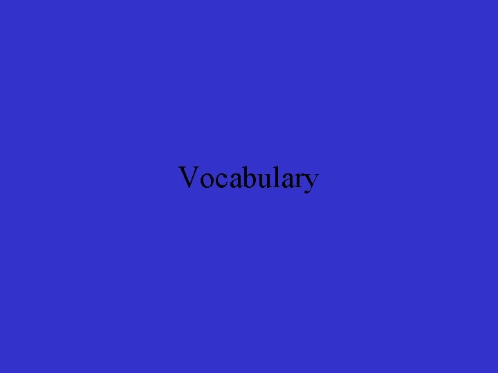 Vocabulary 
