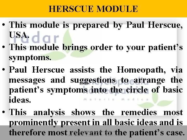 HERSCUE MODULE • This module is prepared by Paul Herscue, USA. • This module