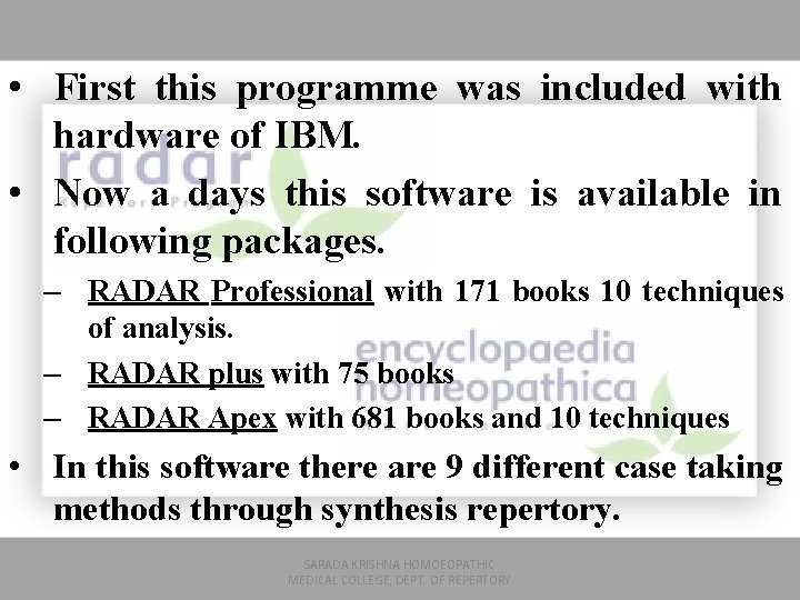 • First this programme was included with hardware of IBM. • Now a
