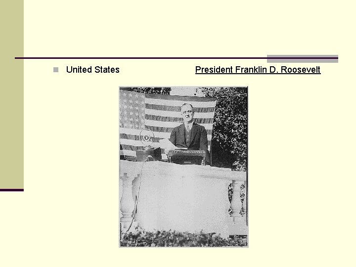 n United States President Franklin D. Roosevelt 