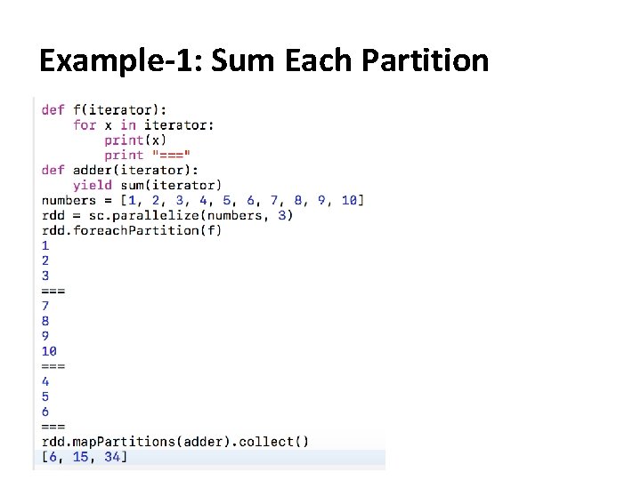 Example-1: Sum Each Partition 