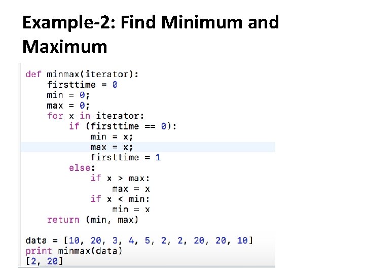 Example-2: Find Minimum and Maximum 