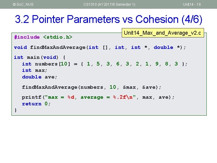 © So. C, NUS CS 1010 (AY 2017/8 Semester 1) Unit 14 - 19
