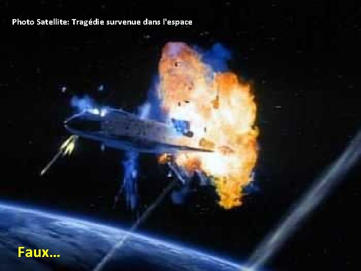 Photo Satellite: Tragédie survenue dans l'espace Faux… 