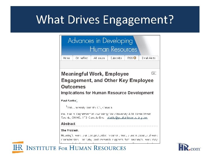 What Drives Engagement? What Drives Engagement?