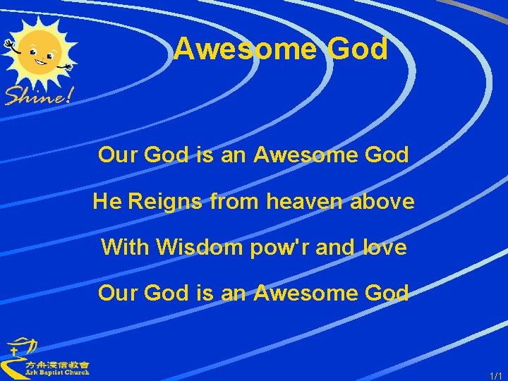 Awesome God Our God is an Awesome God He Reigns from heaven above With