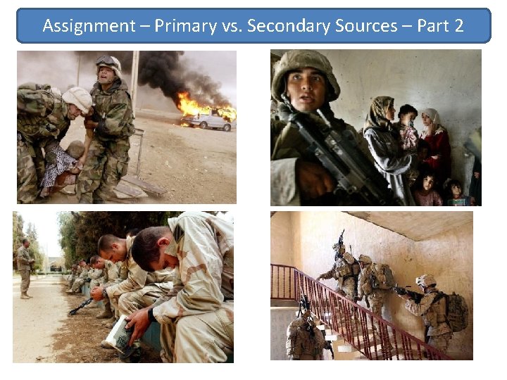 Assignment – Primary vs. Secondary Sources – Part 2 