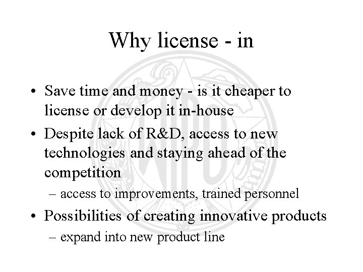 Why license - in • Save time and money - is it cheaper to Why license - in • Save time and money - is it cheaper to