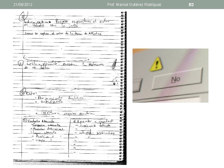 21/06/2012 Prof. Marisol Gutiérez Rodríguez 53 