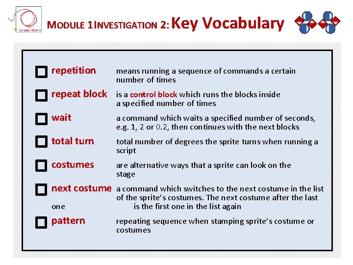 MODULE 1 INVESTIGATION 2: Key repetition Vocabulary means running a sequence of commands a