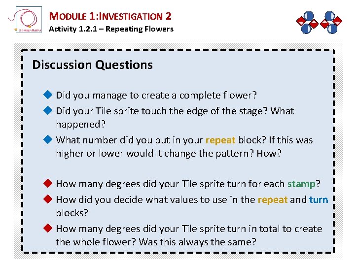 MODULE 1: INVESTIGATION 2 Activity 1. 2. 1 – Repeating Flowers Discussion Questions u