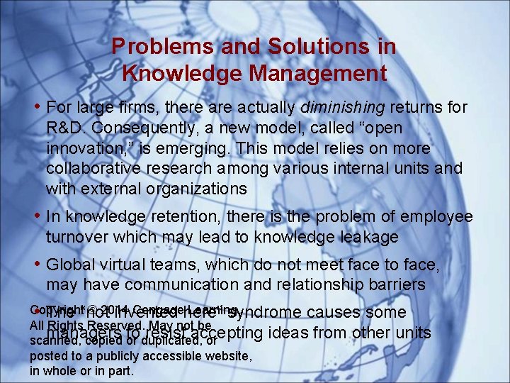 Problems and Solutions in Knowledge Management • For large firms, there actually diminishing returns