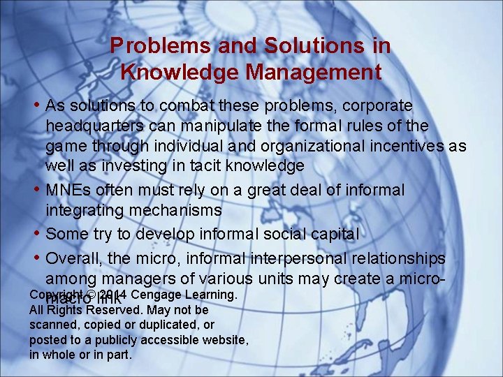 Problems and Solutions in Knowledge Management • As solutions to combat these problems, corporate