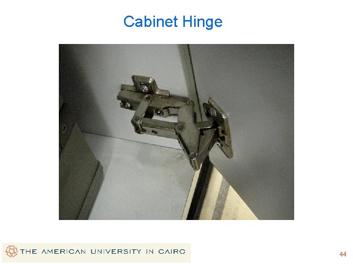 Cabinet Hinge 44 Cabinet Hinge 44
