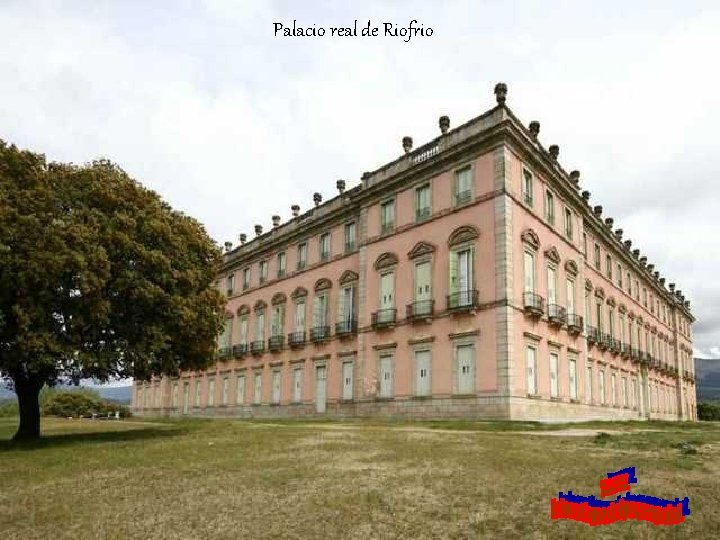 Palacio real de Riofrio 