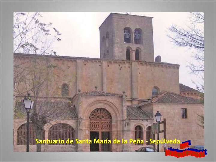 Santuario de Santa María de la Peña - Sepúlveda 