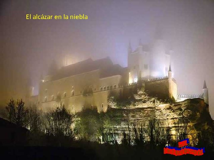 El alcázar en la niebla 