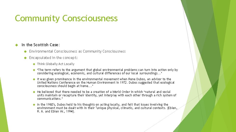 Community Consciousness In the Scottish Case: Environmental Consciousness as Community Consciousness Encapsulated in the