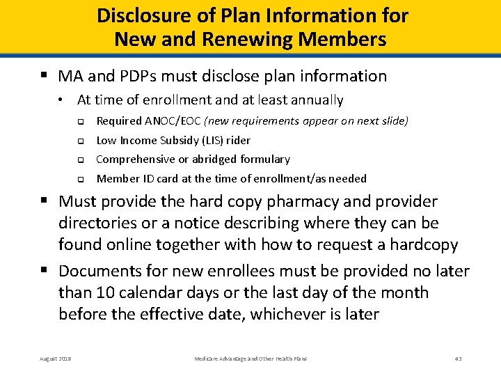 Disclosure of Plan Information for New and Renewing Members § MA and PDPs must