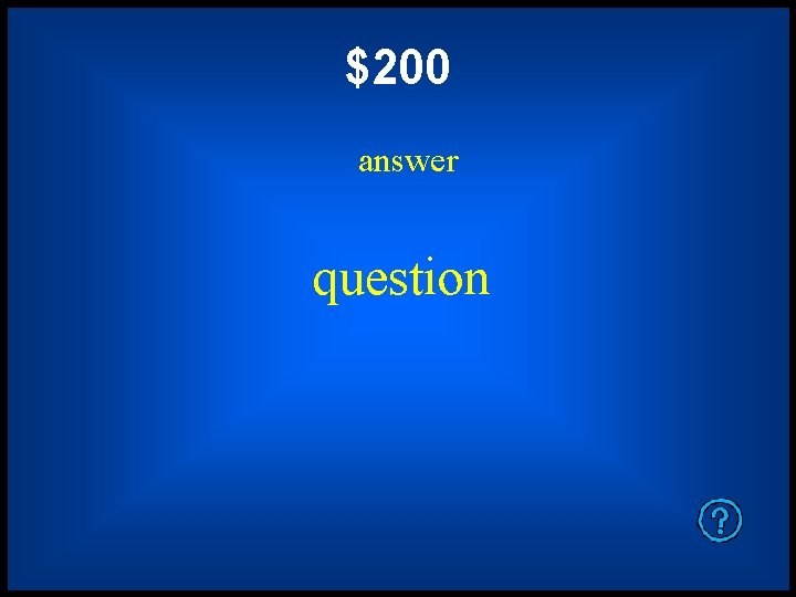 $200 answer question 