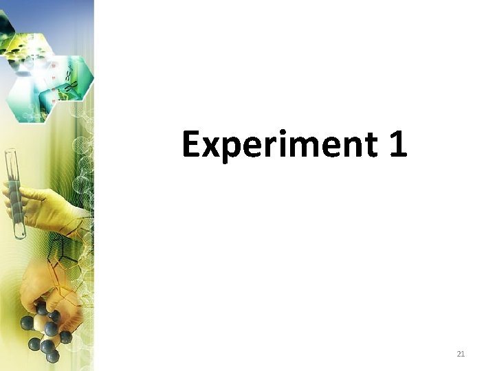 Experiment 1 21 