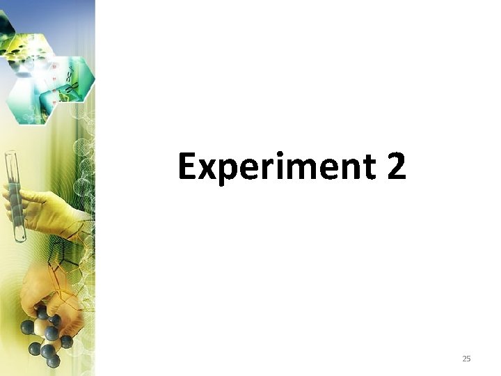 Experiment 2 25 
