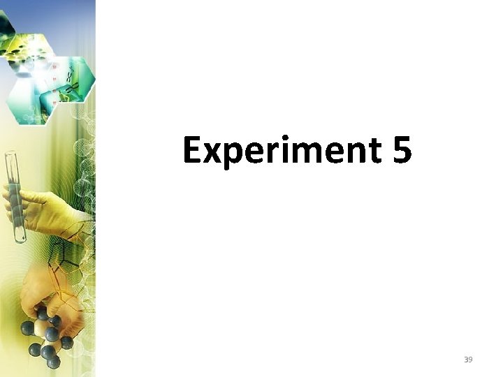 Experiment 5 39 