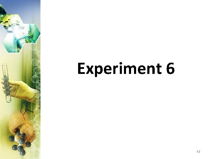 Experiment 6 43 