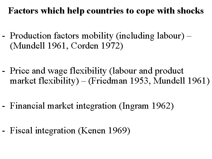 Factors which help countries to cope with shocks - Production factors mobility (including labour)