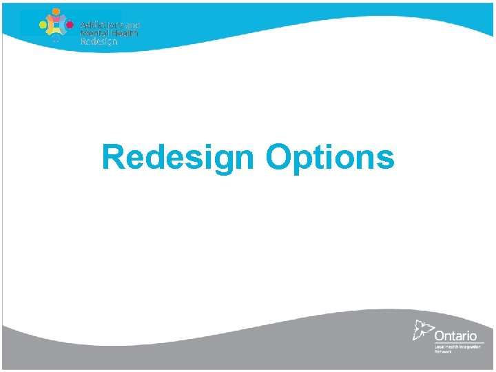 Redesign Options 